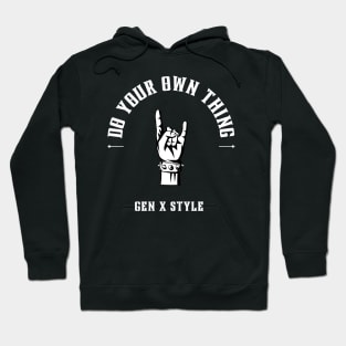 Do your own thing Hoodie